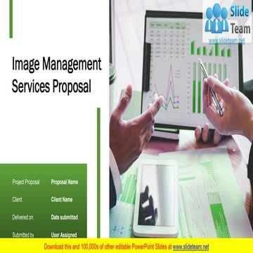 Image Management Services Proposal PowerPoint Presentation Slides
