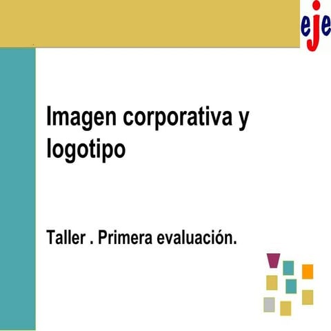 Imagen Corporativa - EJE