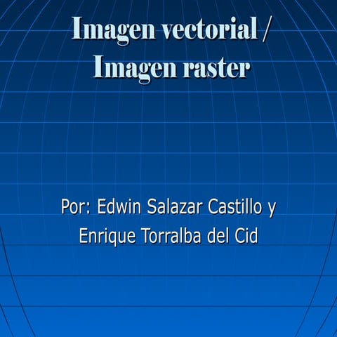 Imágenes Digitales. Raster y Vectoriales | PDF