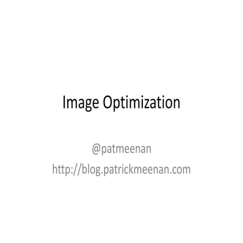 Image optimization