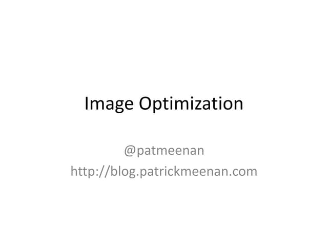 Image optimization