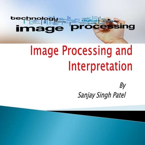 Image Processing and Interpretation.pptx