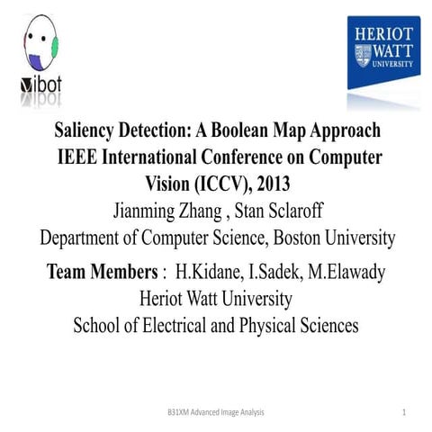 (Reading Group) Saliency Detection: A Boolean Map Approach