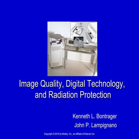 Image quality, digital technology and radiation protection