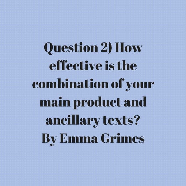 Question 2 - Emma Grimes