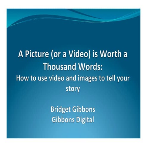 How to use Video and Images to Tell Your Story on Social Media
