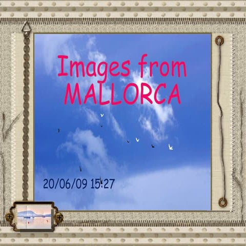 Images From Mallorca