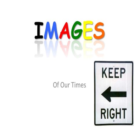 Images of our times