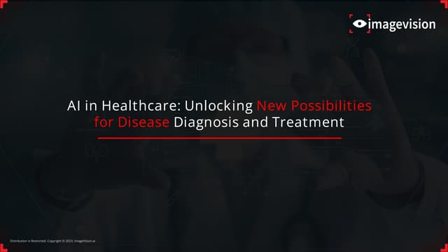 ImageVision_ Blog_ AI in Healthcare Unlocking New Possibilities for Disease D...