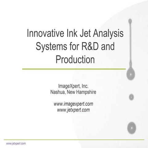 Drop watcher jetxpert for inkjet applications | PPTX