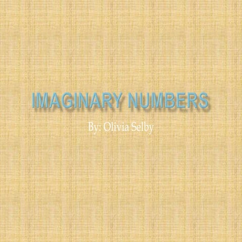 Imaginary numbers