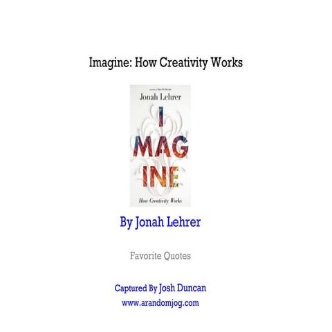 Imagine - How Creativity Works