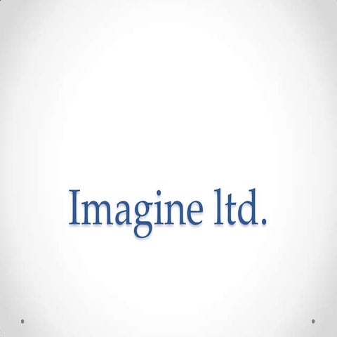 Imagine ltd