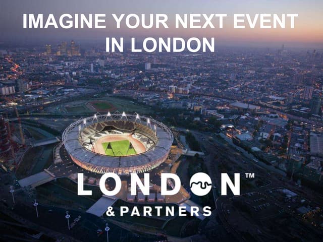 Imagine your event in London