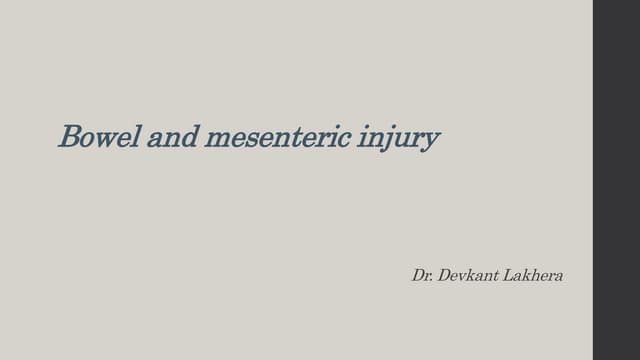 Bowel and mesenteric injury