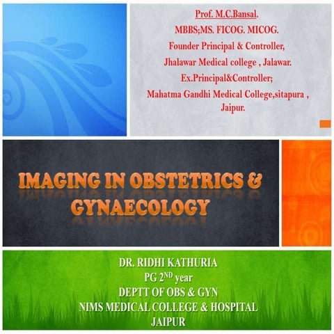 Imaging in obstetrics & gynaecology (part 1- Gynaecological scans in benign c...