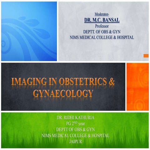 Imaging in obstetrics & gynaecology part 2