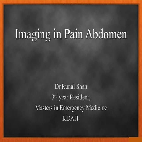 Imaging in pain abdomen