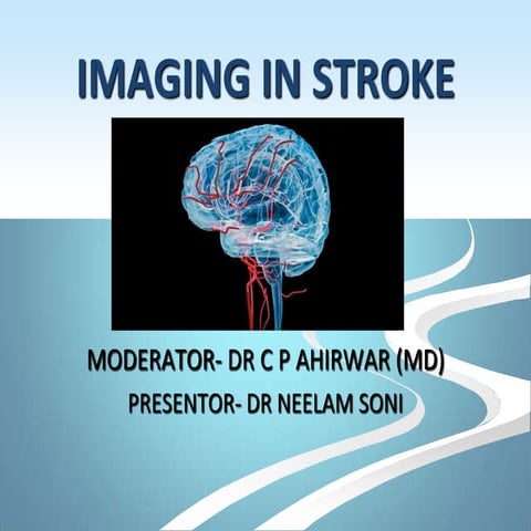 Imaging in stroke