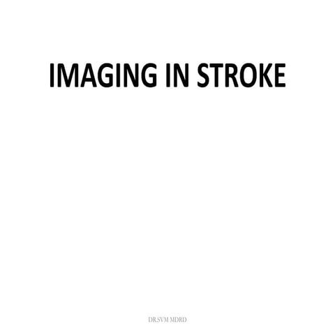 Imaging in stroke