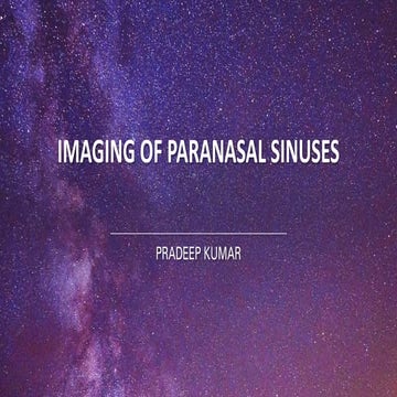 Imaging of paranasal sinuses (including anatomy and varaints)pk1 pdf  ppt