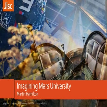 Imagining Mars University - Universities UK 2017 conference