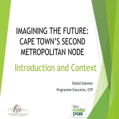 GTP Presentation: Introduction and Contextualisation: Imagining the Future