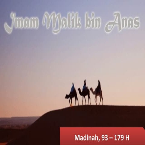 Presentasi-Imam Malik –rahimahullah-.pptx