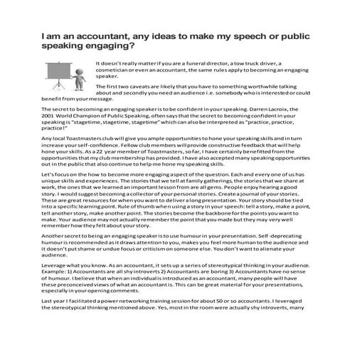 I'm an accountant  how do I make my public speaking engaging?