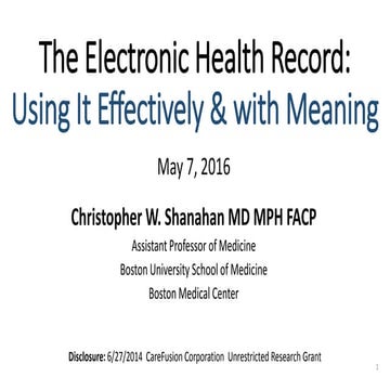 The Electronic Health Record:Using It Effectively & with Meaning
