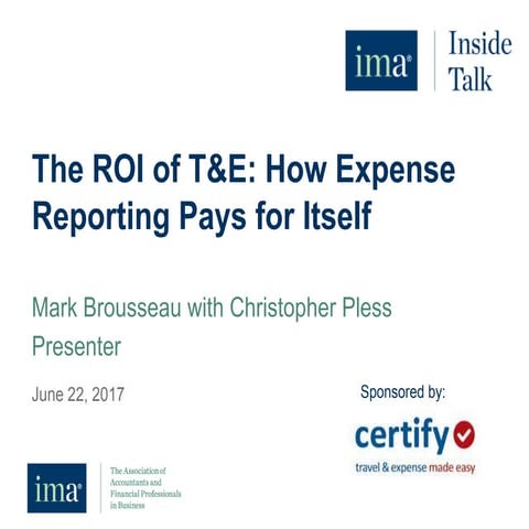 The ROI of T&E: How Expense Reporting Pays for Itself | June 22, 2017