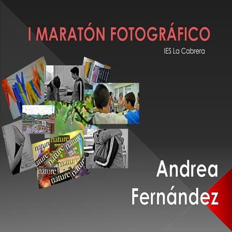 I Maratón Foto Digital ANDREA FERNÁNDEZ