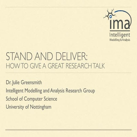 IMA How to Give A Great Research Talk 