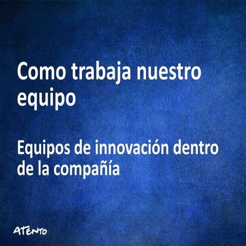 Equipos de innovacion en la compañia
