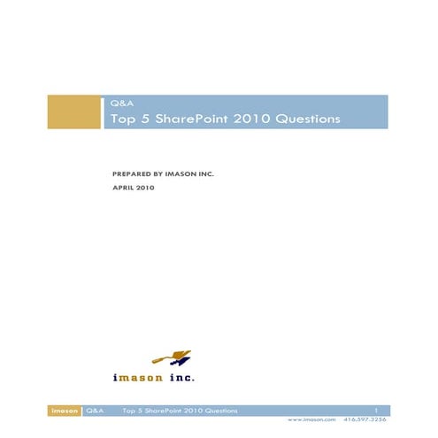 Top 5 Share Point 2010 Questions Answered