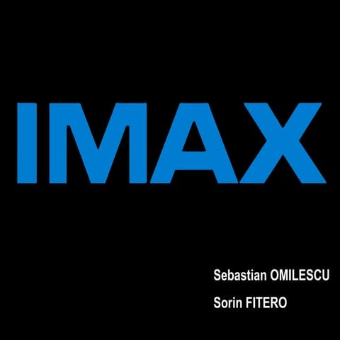 IMAX PRESENTATION
