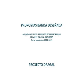 Imaxes comic dragal virxedacela