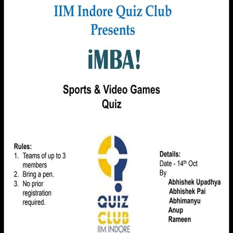 iMBA  Sports & Video Games quiz Finals - IIMI quiz club