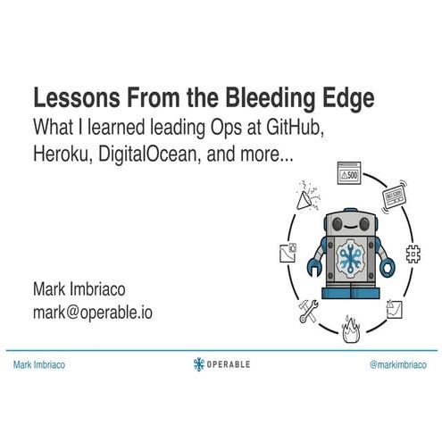 What I learned leading Ops at GitHub, Heroku, DigitalOcean, and more...