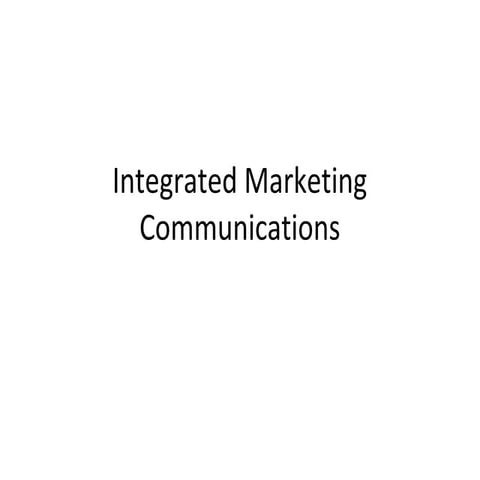 Integrated Marketing Communication