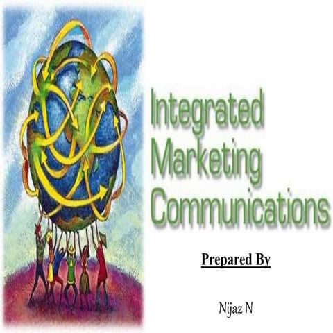Integrated Marketing Communications