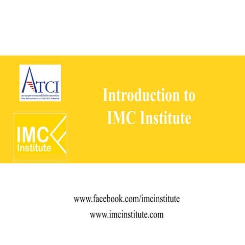 Introduction to IMC Institute