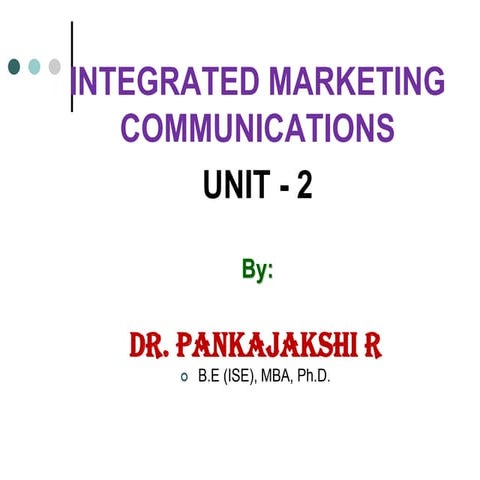 INTEGRATED MARKETING COMMUNICATIONS - UNIT2