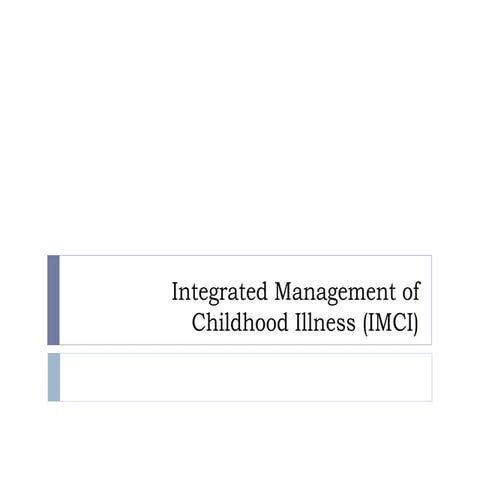 INTEGRATED MAGAGEMENT OF CHILDHOOD ILLNESS-.pdf
