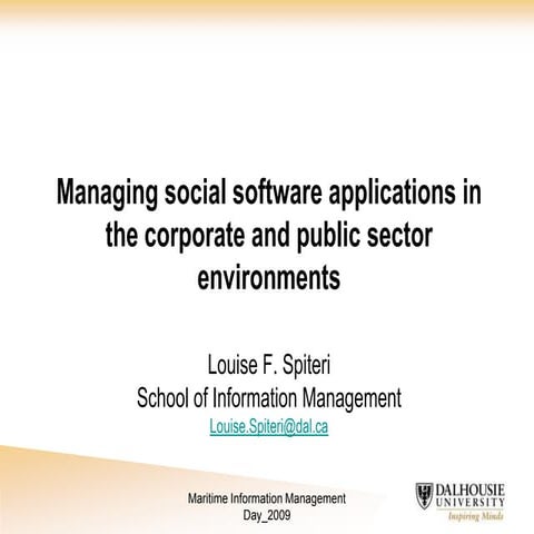 Managing social software applications in the corporate and public sector envi...