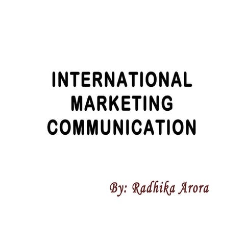 International Marketing Communication and its process..promotional tools 