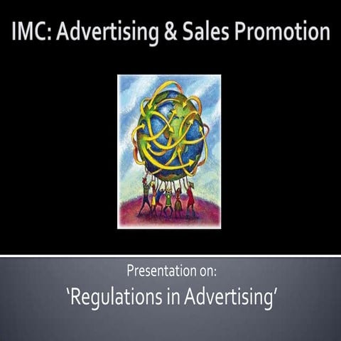 Regulations in Advertising