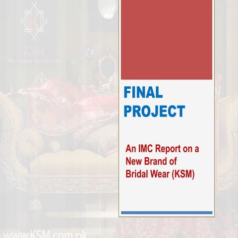 Imc report on new brand of bridal wear