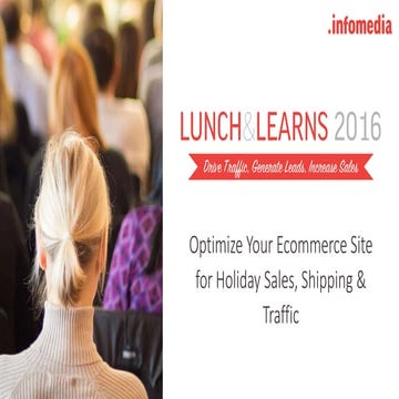 Optimize Your Ecommerce Site for Holiday Sales, Shipping & Traffic