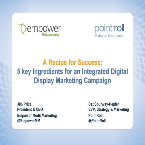 A Recipe for Success: 5 key ingredients for an integrated digital display mar...